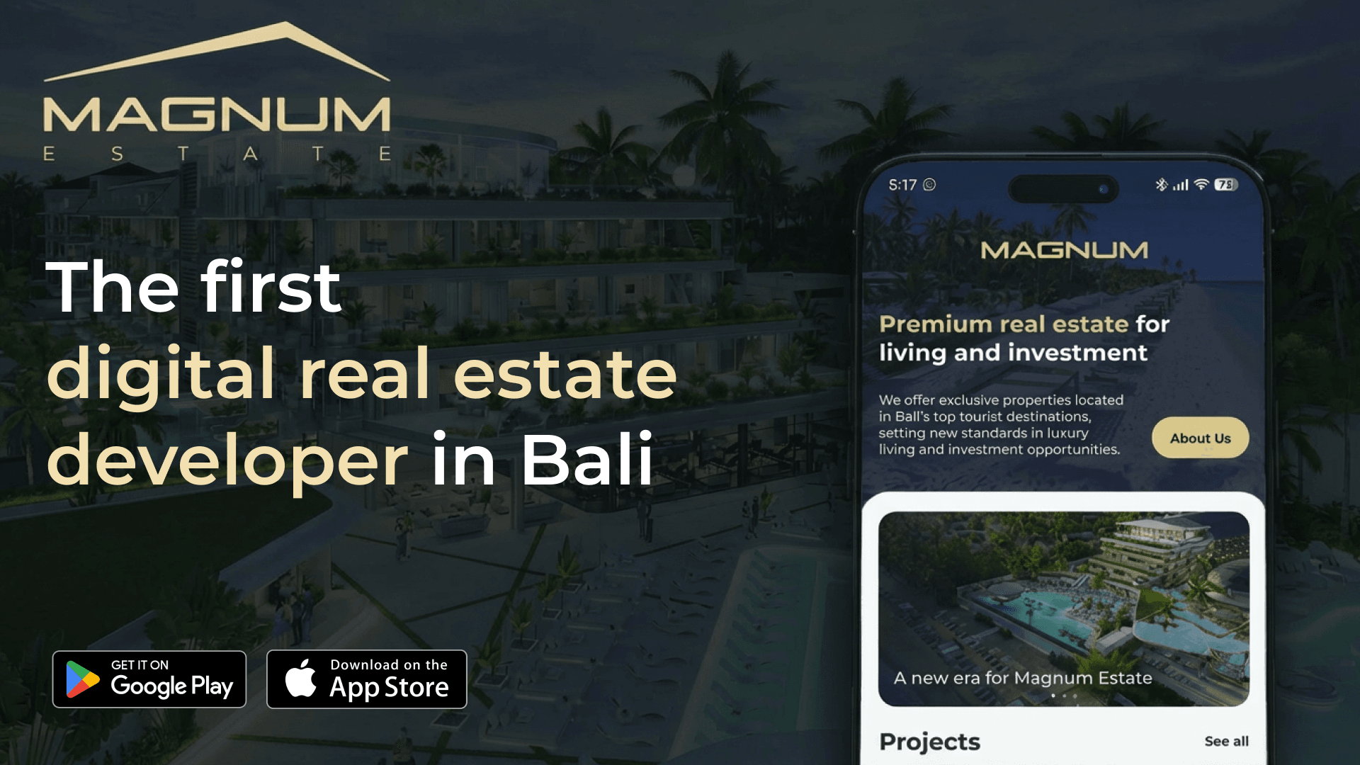 Magnum Estate Launches Digital App on Play Store and App Store, First in Bali